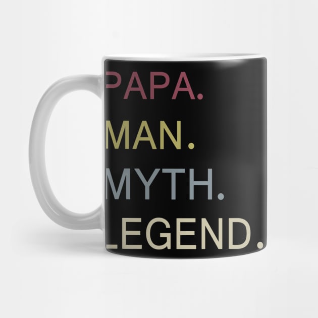 Mens Papa Man Myth Legend Shirt For Mens Dad Father by Trendy_Designs